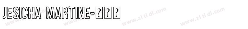 Jesicha Martine字体转换